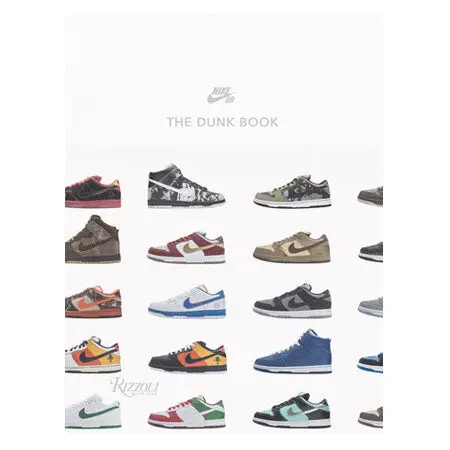 Nike SB Dunk Book: Official Skateboarding History Guide