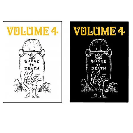 Volume 4 ‘Board to Death’ Graphic Sticker